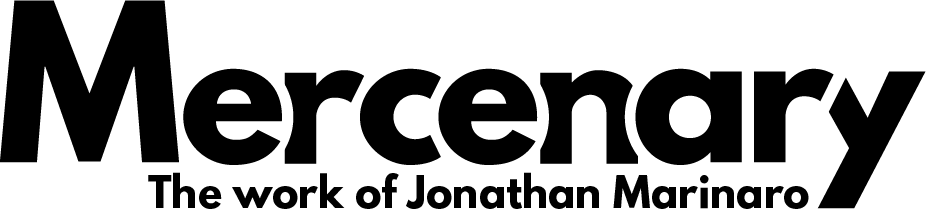 Mercenary — The work of Jonathan Marinaro